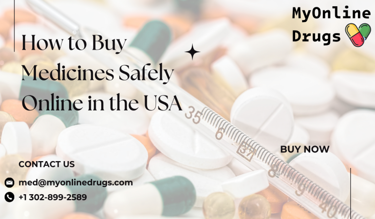 How to Buy Medicines Safely Online in the USA